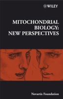 Mitochondrial Biology: New Perspectives 0470066571 Book Cover