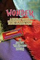Wonder with Secret Insert for Bankers: A Memoir of Relative Importance of a Soon-To-Be Famous Anonymous Artist 1499253532 Book Cover