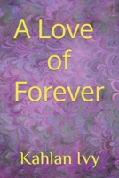 A Love of Forever B0GW61PQLN Book Cover