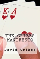 The Cribbs Manifesto 1532892969 Book Cover