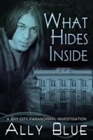 What Hides Inside 1599984172 Book Cover