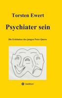 Psychiater Sein 3849587401 Book Cover