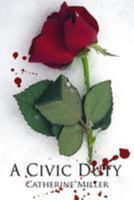 A Civic Duty 1512119113 Book Cover