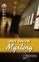 Art Show Mystery (Carter High Mysteries) 1616515600 Book Cover