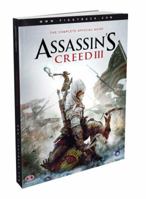 Assassin's Creed III: The Complete Official Guide 0307896846 Book Cover