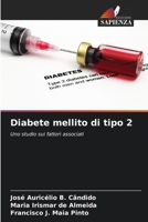 Diabete mellito di tipo 2 (Italian Edition) 6209513093 Book Cover