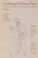Traditional Chinese Plays, Volume 3 0299066304 Book Cover