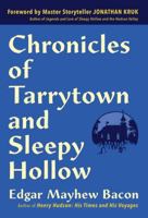 Chronicles of Tarrytown and Sleepy Hollow - Primary Source Edition 1015715877 Book Cover