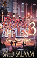 Rotten Apples 3: One Bad Apple 1952541336 Book Cover