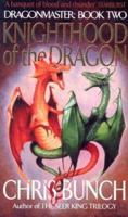 Knighthood of the Dragon 0451461916 Book Cover