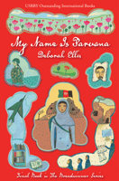 My Name is Parvana 1554982979 Book Cover