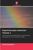 Espectroscopia molecular Volume 1 (Portuguese Edition) 6203372137 Book Cover