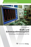 Kraft- Und Schwerpunktmesssystem 3639469844 Book Cover