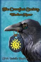 The Crowfoot Society: Winslow Manor 1519768079 Book Cover