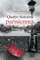 Quatre histoires parisiennes (French Edition) 2823128875 Book Cover