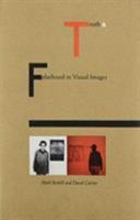 Truth and Falsehood in Visual Images 0870234048 Book Cover