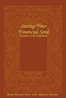 Saving Your Financial Soul 143820129X Book Cover