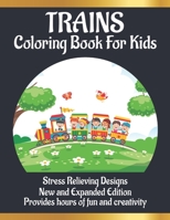 Trains coloring book for kids: Awesome Trains Coloring Books with Fun Easy and Relaxing Pages Gifts for Kids & Teens B08P214MKF Book Cover