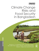 Climate Change Risks and Food Security in Bangladesh 1138970905 Book Cover