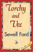 Torchy and Vee 1421845725 Book Cover