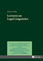 Lectures on Legal Linguistics 3631725825 Book Cover