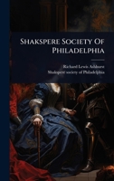 Shakspere Society Of Philadelphia 1024854655 Book Cover