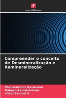 Compreender o conceito de Desmineralização e Remineralização (Portuguese Edition) 6208273625 Book Cover