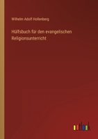 Hülfsbuch für den evangelischen Religionsunterricht 336849452X Book Cover