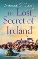The Lost Secret of Ireland 180019918X Book Cover