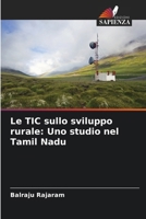 Le TIC sullo sviluppo rurale: Uno studio nel Tamil Nadu (Italian Edition) 6208282195 Book Cover