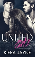 United Part 1 (Marked For Love #2) null Book Cover
