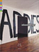 Tobias Rehberger: Deaddies 8877571543 Book Cover