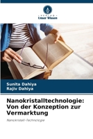 Nanokristalltechnologie: Von der Konzeption zur Vermarktung (German Edition) 6208327709 Book Cover