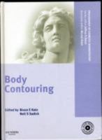 Procedures in Cosmetic Dermatology Series: Body Contouring with DVD 1437707394 Book Cover