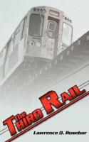 The Third Rail 1425943802 Book Cover