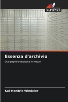 Essenza d'archivio (Italian Edition) 620950227X Book Cover