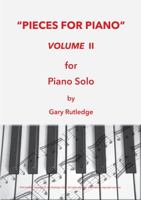 Pieces for Piano Volume II 1922829536 Book Cover