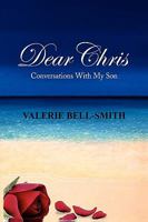 Dear Chris 1450037429 Book Cover