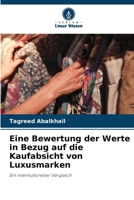 Eine Bewertung der Werte in Bezug auf die Kaufabsicht von Luxusmarken (German Edition) 6209767524 Book Cover