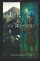 Histoire Amérindienne (French Edition) B0FKYS7PWC Book Cover