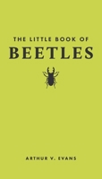 The Little Book of Beetles 0691251770 Book Cover