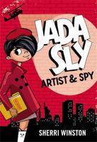 Jada Sly, Artist & Spy 0316505331 Book Cover