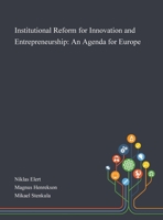 Institutional Reform for Innovation and Entrepreneurship: An Agenda for Europe 3319550918 Book Cover