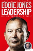 Leadership: Lessons From My Life in Rugby 1529072158 Book Cover