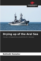 Drying up of the Aral Sea 6206389898 Book Cover