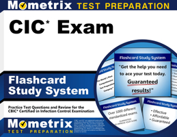 CBIC Exam Flashcard Study System: CBIC Test Practice Questions and Review for the Certification Board of Infection Control and Epidemiology, Inc. (CBIC) Examination 1609712536 Book Cover