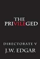 The PriVILEged 1483958434 Book Cover