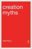 Creation Myths 1971955000 Book Cover