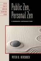 Public Zen, Personal Zen: A Buddhist Introduction 1442216123 Book Cover