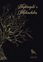 Nightingale's Melancholia 1669826139 Book Cover